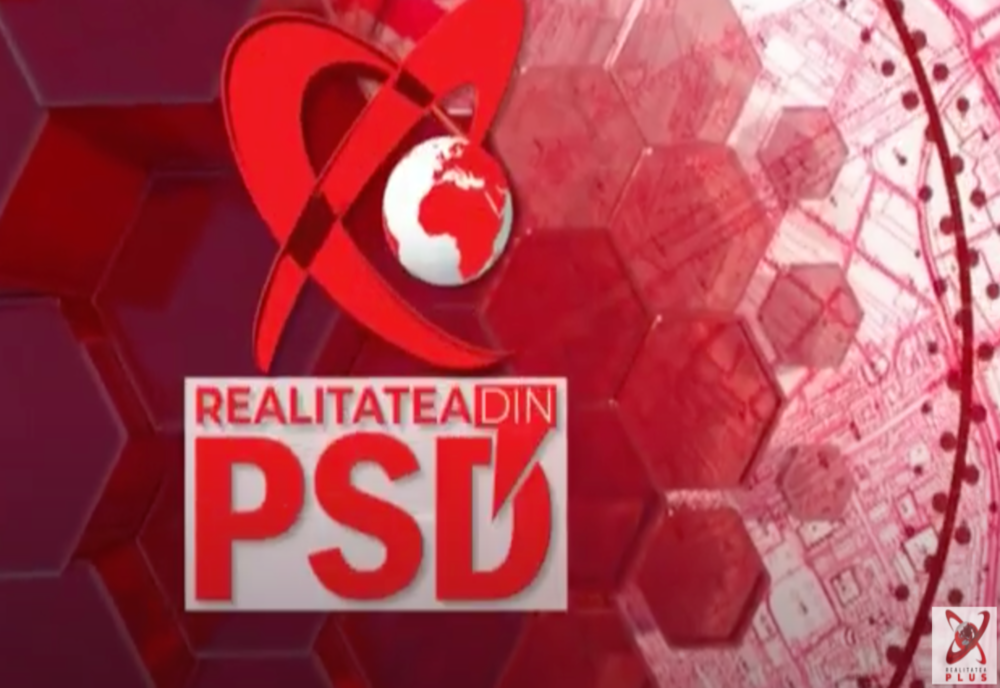 Realitatea din PSD, invitați: AURELIAN BADULESCU și OCTAVIAN ANDRONIC
