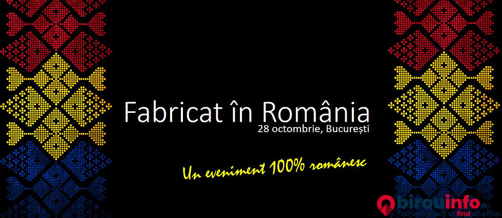 fabricat in romania